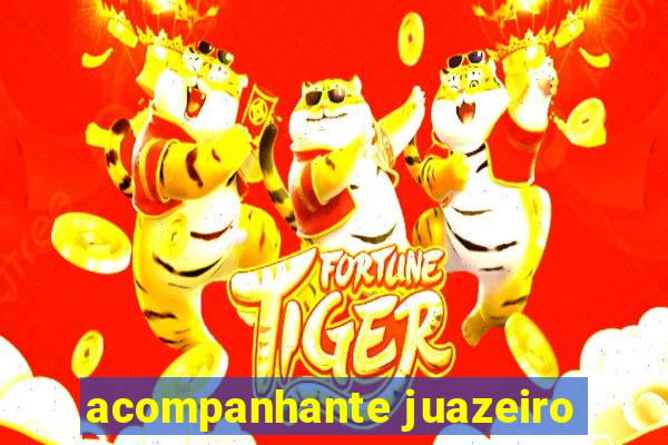 acompanhante juazeiro